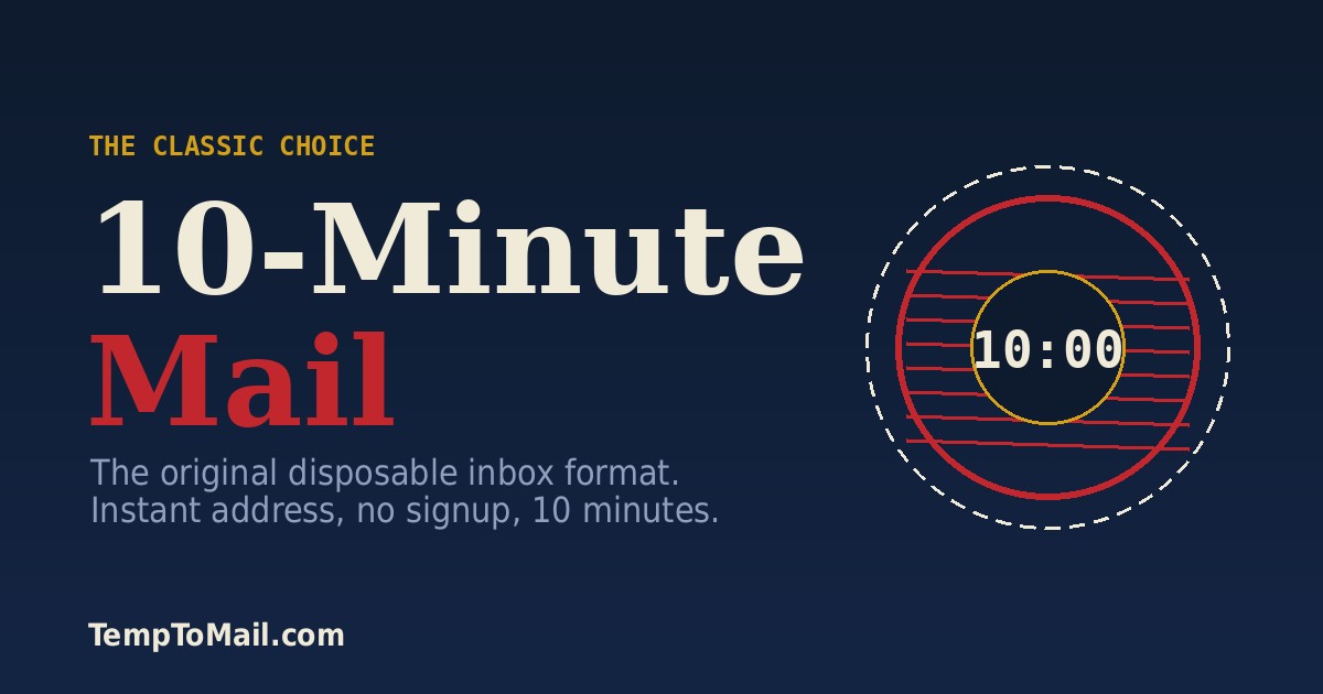 10 Minute Temporary Email Service - Reliable OTP Verification
